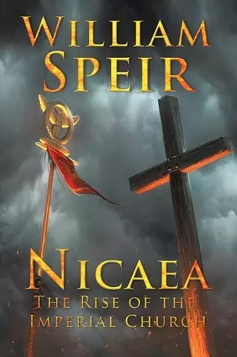 Nicaea - The Rise of the Imperial Church cover