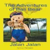 The Adventures of Bali Bear cover