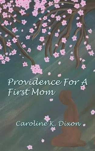 Providence for a First Mom cover