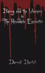 Barry and the Vampire in the Rosedale Encounter cover