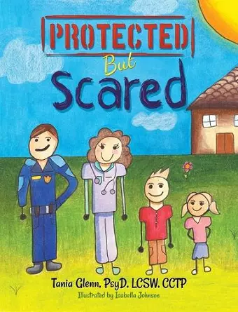 Protected But Scared cover