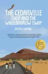 The Cedarville Shop and the Wheelbarrow Swap cover