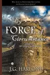 By Force of Circumstance cover