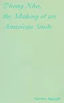 Phong Nha, the Making of an American Smile cover
