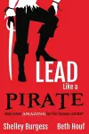 Lead Like a PIRATE cover