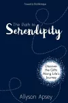 The Path to Serendipity cover