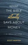 What the Bible Actually Says About Money cover