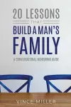 20 Lessons That Build a Man's Family cover