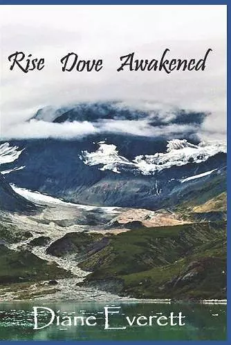 Rise Dove Awakened cover