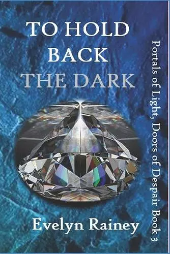 To Hold Back the Dark cover