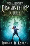 Bixby Timmons and the Dragonthorp Riddle cover