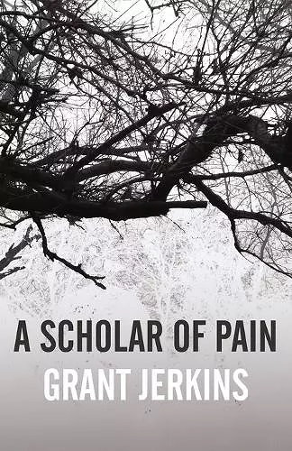 A Scholar of Pain cover