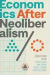 Economics after Neoliberalism cover