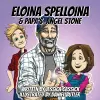 Eloina Spelloina & Papa's Angel Stone cover