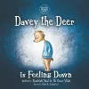 Davey the Deer is Feeling Down cover