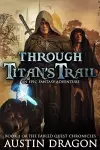 Through Titan's Trail cover