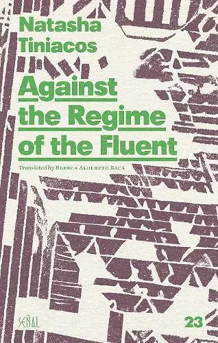 Against the Regime of the Fluent cover