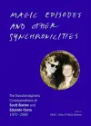 Magic Episodes and Other Synchronicities cover
