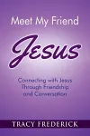 Meet My Friend Jesus cover