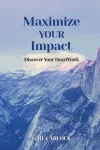 Maximize YOUR Impact cover