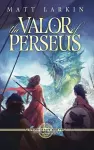 The Valor of Perseus cover