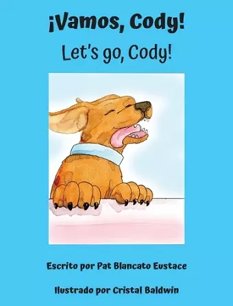 ¡Vamos, Cody! / Let's go, Cody! (Spanish and English Edition) cover