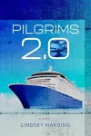 Pilgrims 2.0 – A Novel cover