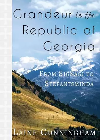 Grandeur in the Republic of Georgia cover