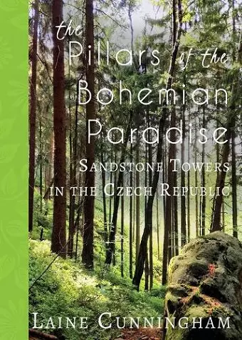 The Pillars of the Bohemian Paradise cover