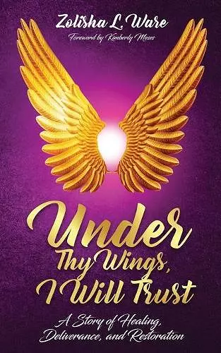 Under Thy Wings, I Will Trust cover