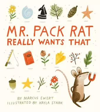 Mr. Pack Rat Really Wants That cover