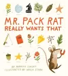 Mr. Pack Rat Really Wants That cover