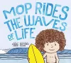 Mop Rides the Waves of Life cover