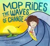 Mop Rides the Waves of Change cover