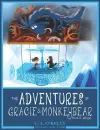 The Adventures of Gracie & MonkeyBear cover