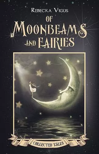 Of Moonbeams and Fairies cover