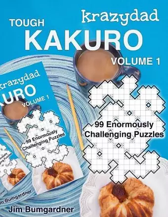 Krazydad Tough Kakuro Volume 1 cover