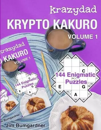 Krazydad Krypto Kakuro Volume 1 cover