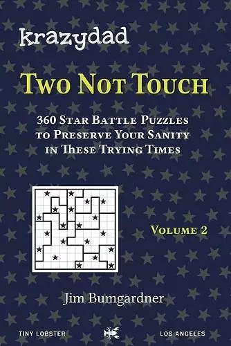 Krazydad Two Not Touch Volume 2 cover
