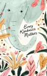 Write Now - Every Kindness Matters cover