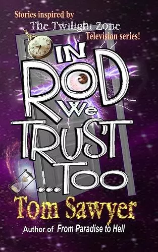 In Rod We Trust, Too cover