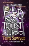 In Rod We Trust, Too cover