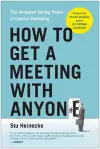 How to Get a Meeting with Anyone cover