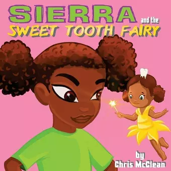 Sierra and the Sweet Tooth Fairy cover