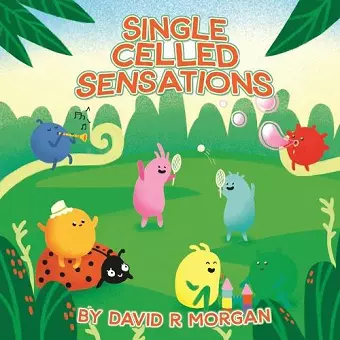 Single Celled Sensations cover