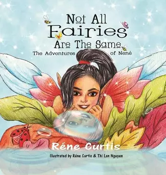 Not All Fairies Are The Same cover