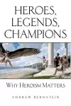 Heroes, Legends, Champions cover