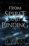 From Spirit and Binding cover