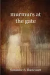 murmurs at the gate cover