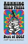 Running Wild Press: Best of 2017 cover